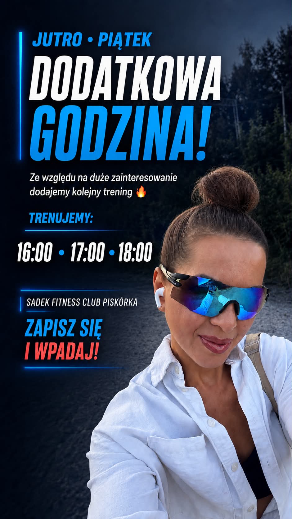 🔥 DOKŁADAMY DODATKOWY TRENING O 16:00! 🔥